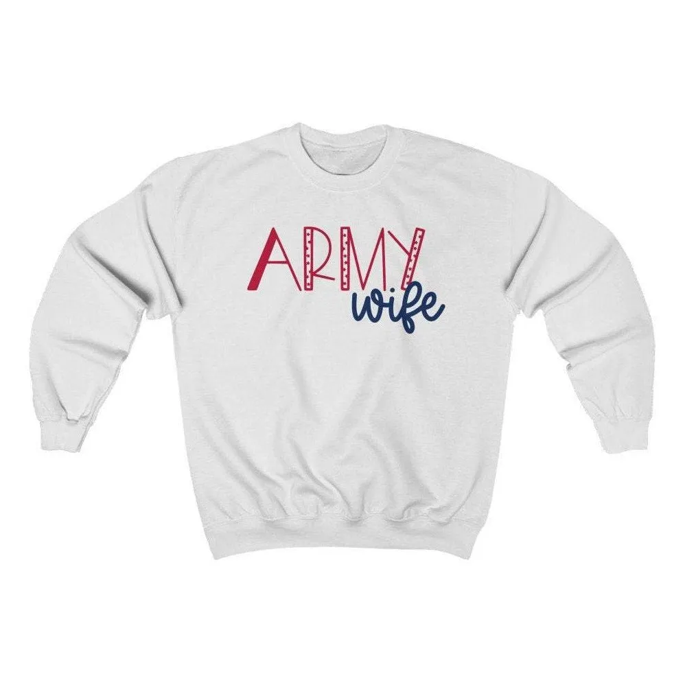 Army Wife Sweatshirt